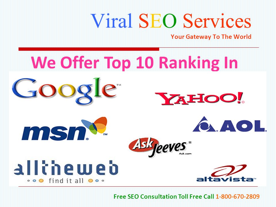 Viral SEO Services Your Gateway To The World Free SEO Consultation Toll Free Call We Offer Top 10 Ranking In