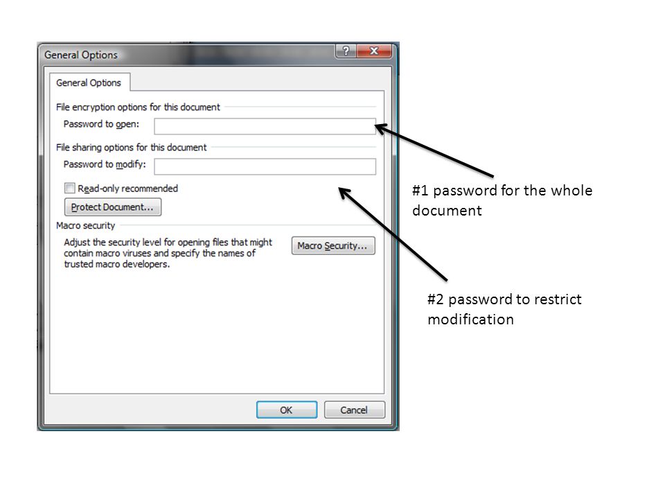 #1 password for the whole document #2 password to restrict modification
