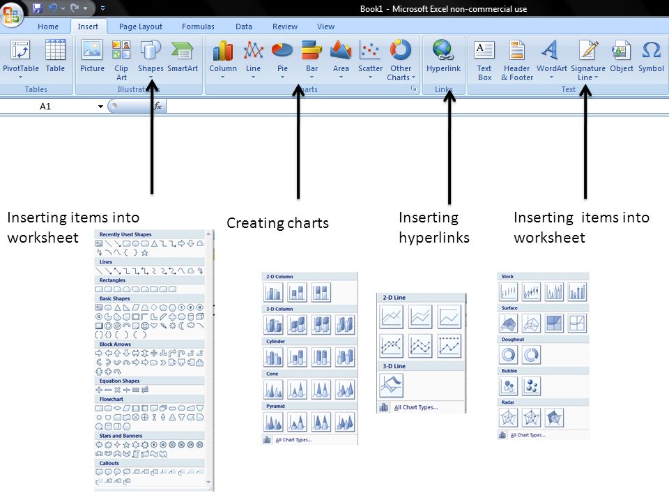 Inserting items into worksheet Creating charts Inserting hyperlinks Inserting items into worksheet