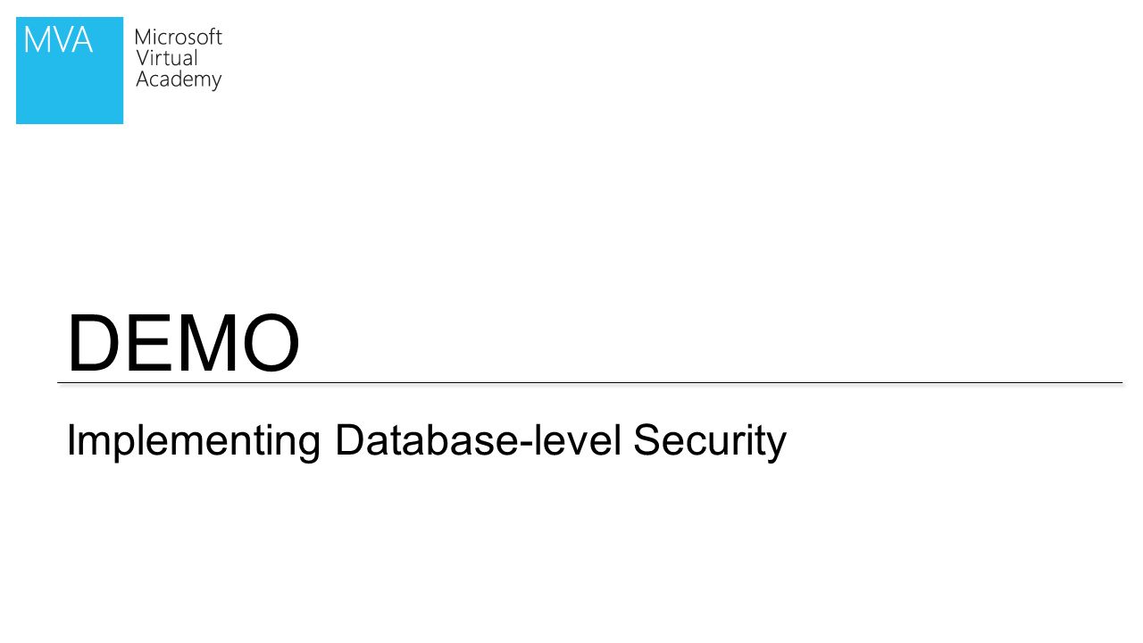 DEMO Implementing Database-level Security