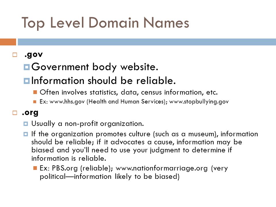 Top Level Domain Names .gov  Government body website.