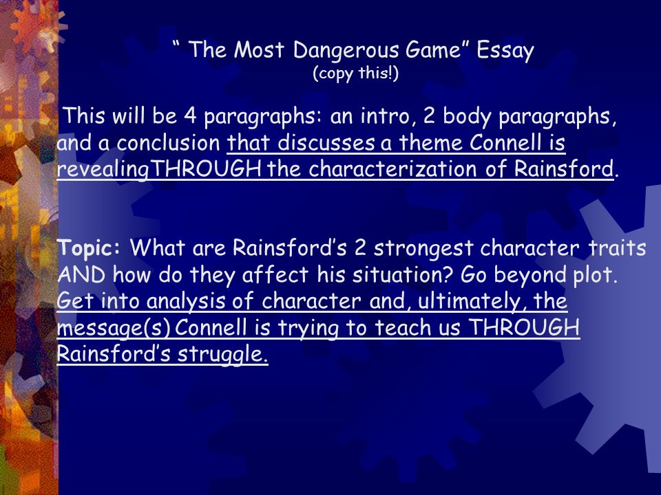 Five paragraph essay on the most dangerous game