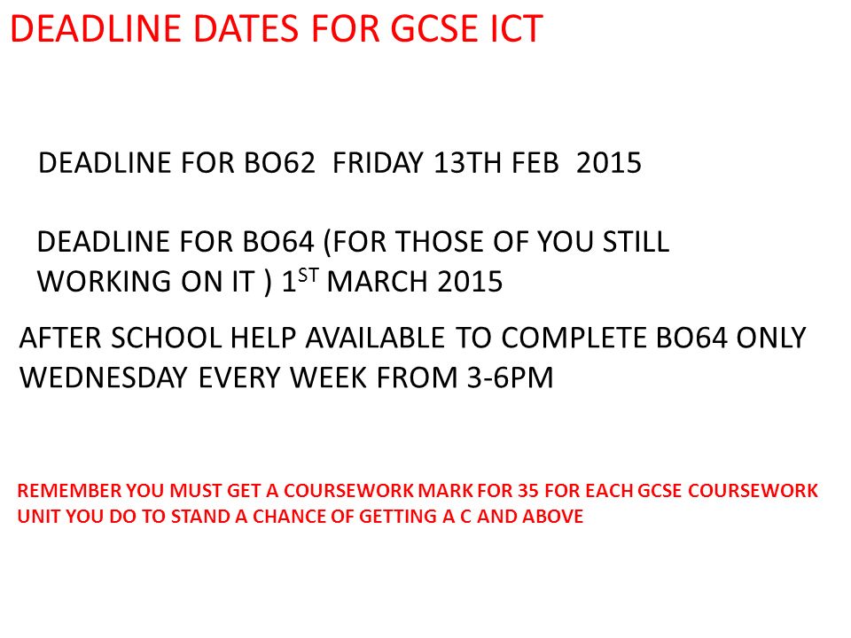 Gcse coursework deadlines