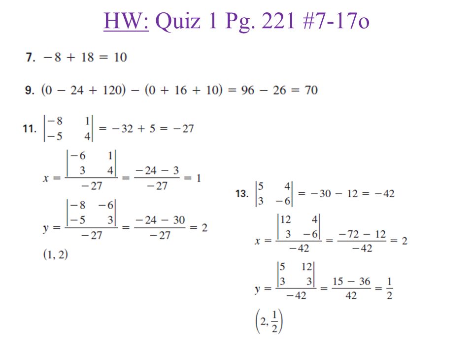HW: Quiz 1 Pg. 221 #7-17o