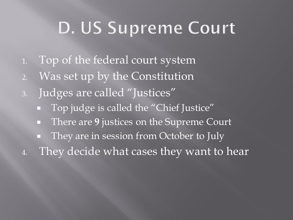 1. Top of the federal court system 2. Was set up by the Constitution 3.