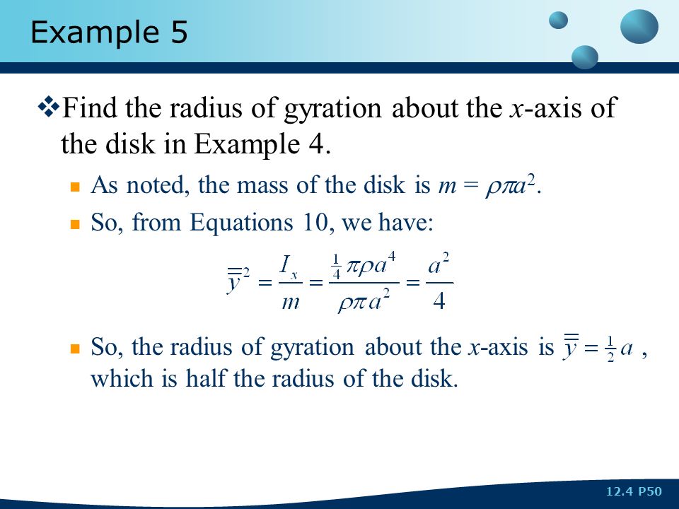 Section 12 4 Applications Of Double Integrals P2p212 P5012 4 Example 5 Find The Radius Of Gyration About X Axis