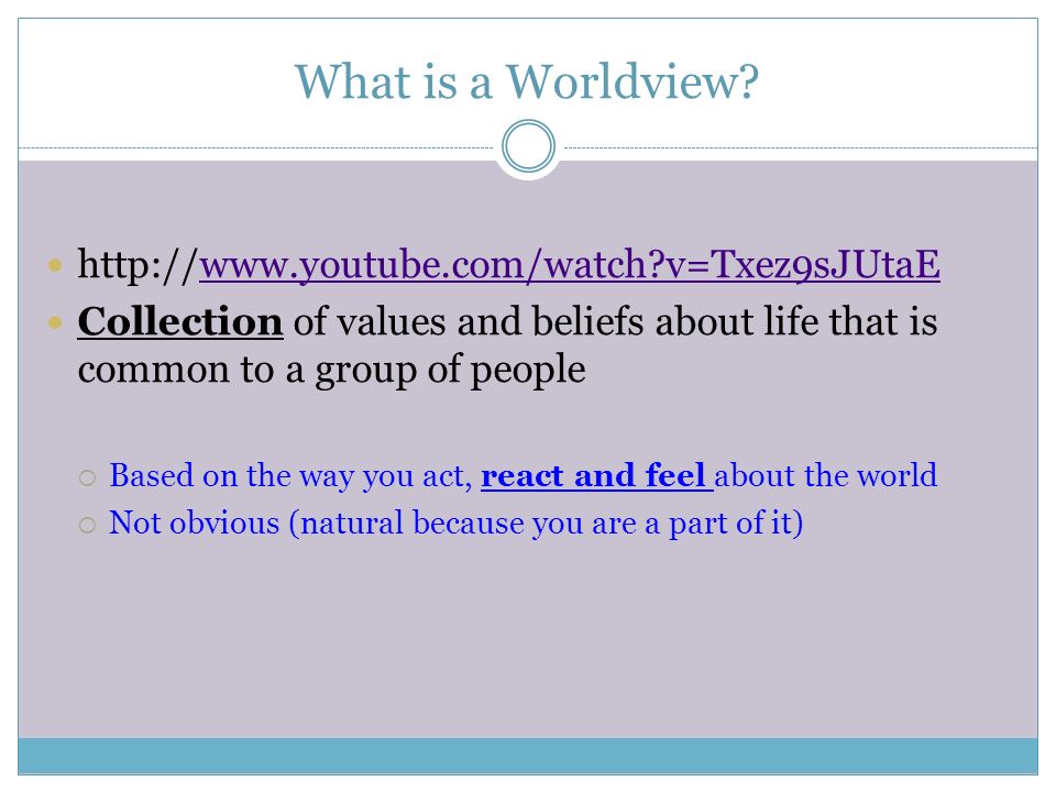 What is a Worldview.