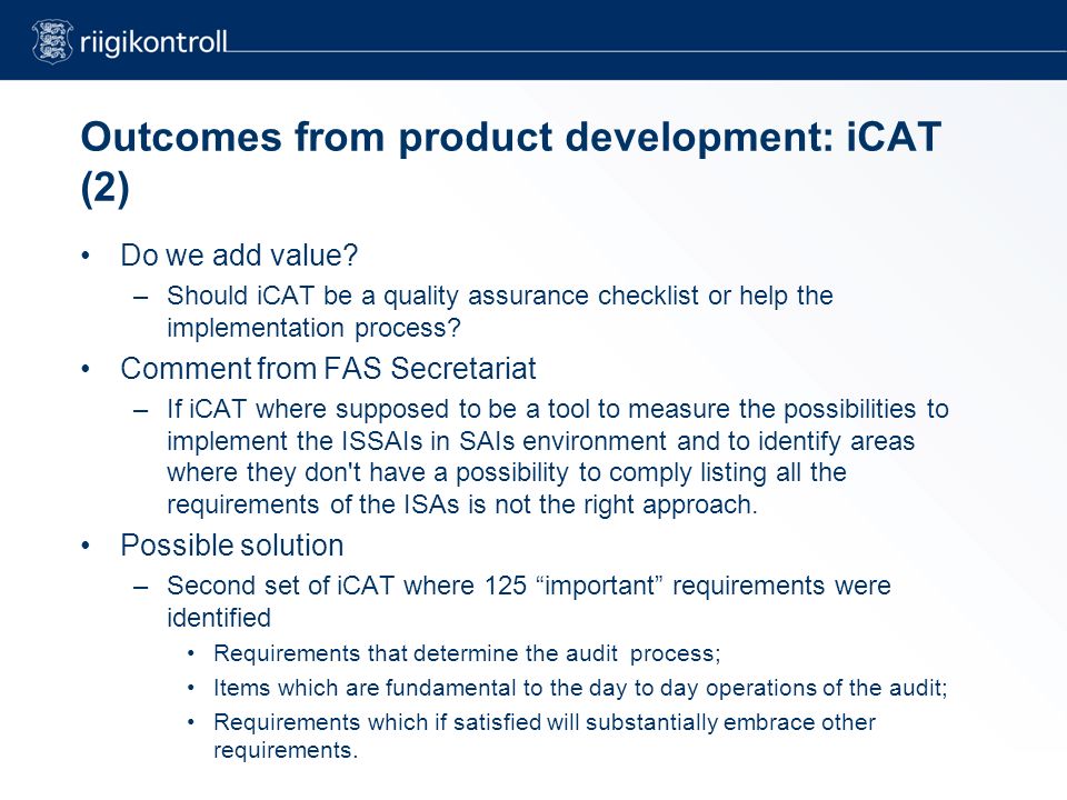 Outcomes from product development: iCAT (2) Do we add value.