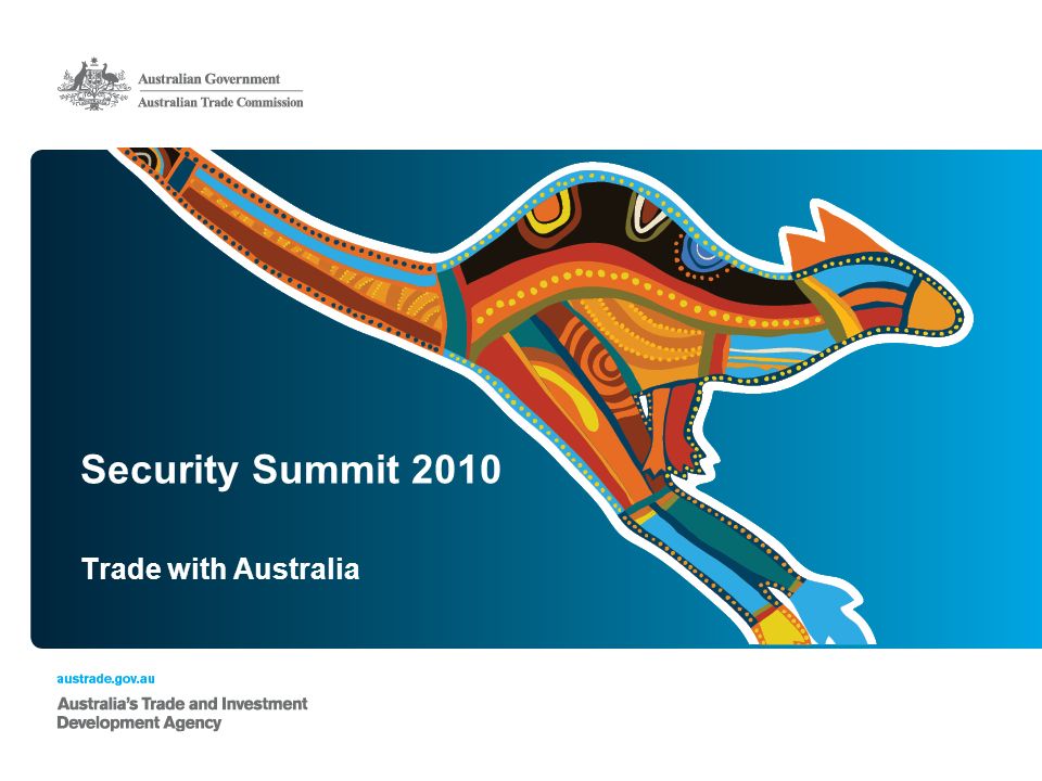 Security Summit 2010 Trade with Australia