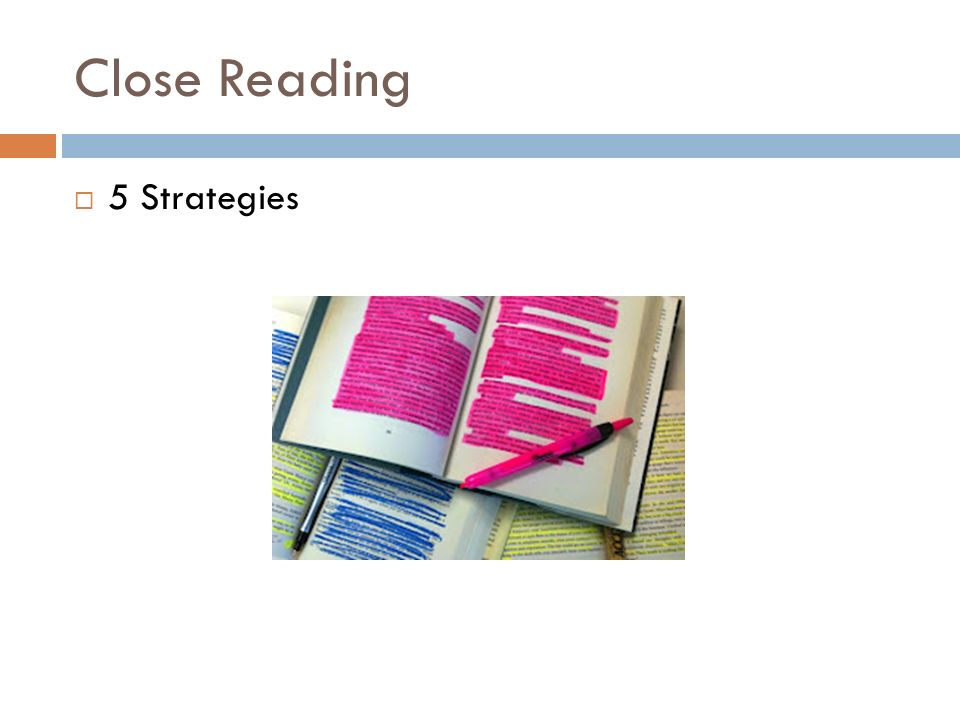 Close Reading  5 Strategies