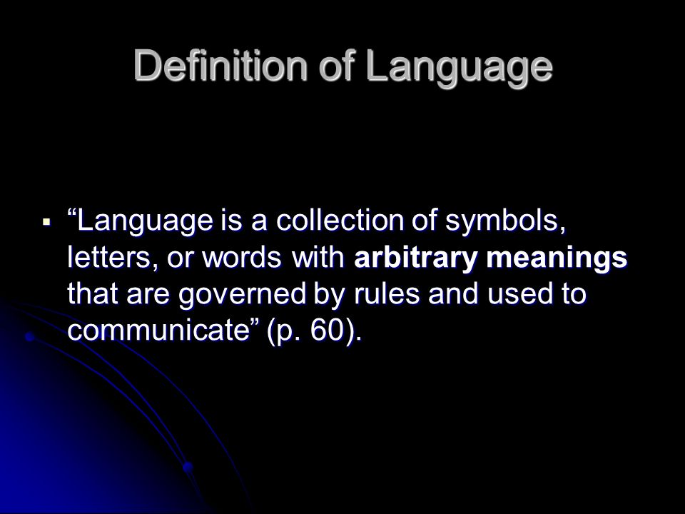 definition of language definition of language