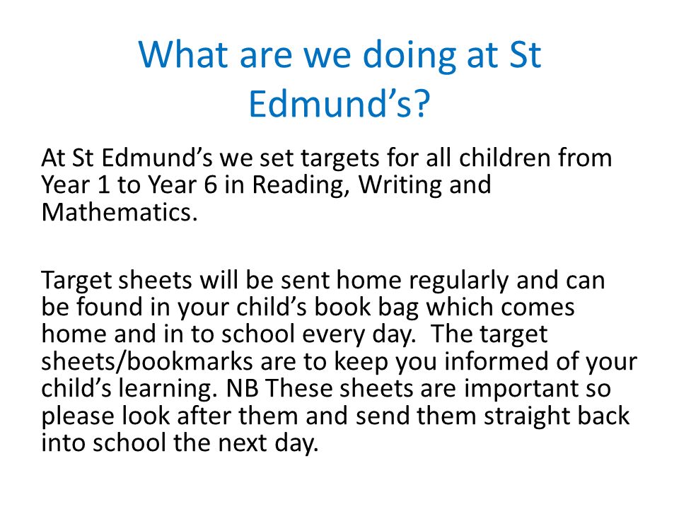 What are we doing at St Edmund’s.