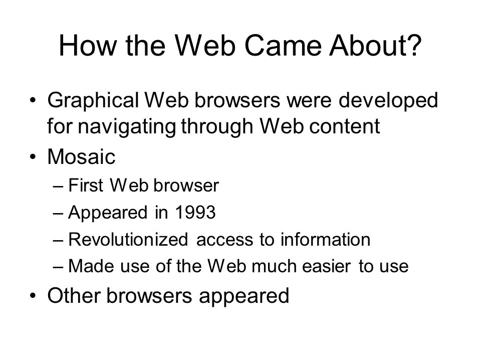 How the Web Came About.