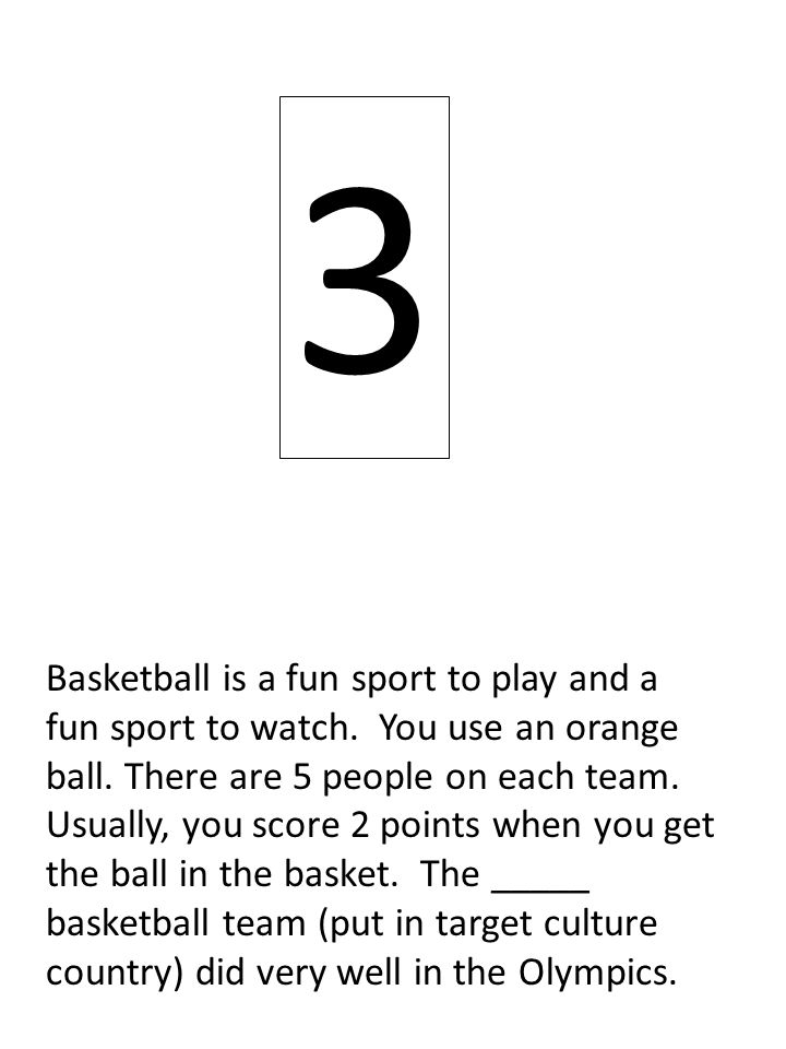 Basketball is a fun sport to play and a fun sport to watch.