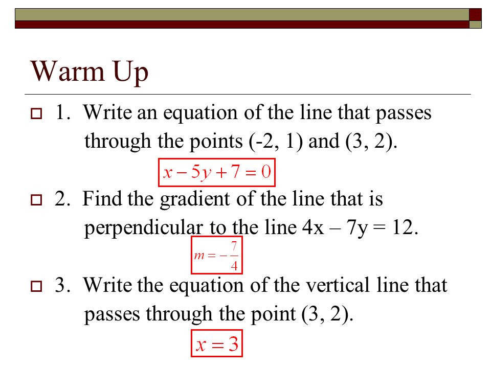 Functions Lesson 2 Warm Up 1 Write An Equation Of The Line Write An Equation Of The Line That P Through Points