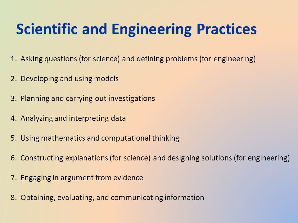 Scientific and Engineering Practices 1.
