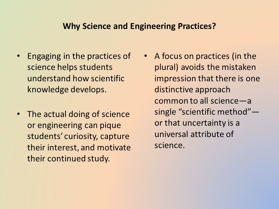 Why Science and Engineering Practices.