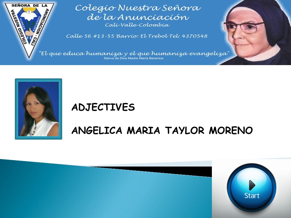 ADJECTIVES ANGELICA MARIA TAYLOR MORENO