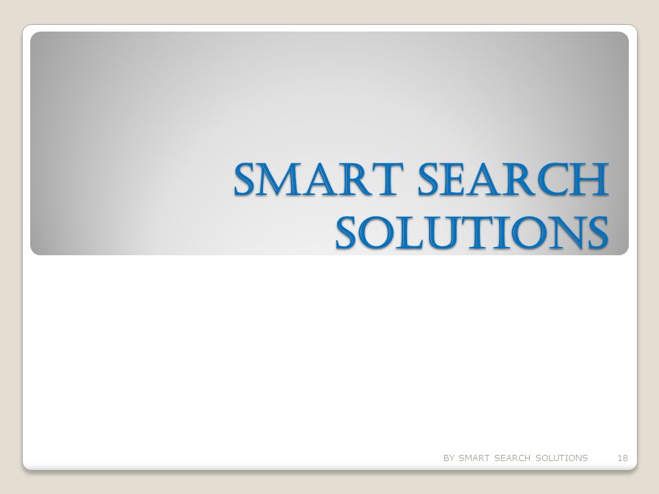 SMART SEARCH SOLUTIONS BY SMART SEARCH SOLUTIONS18