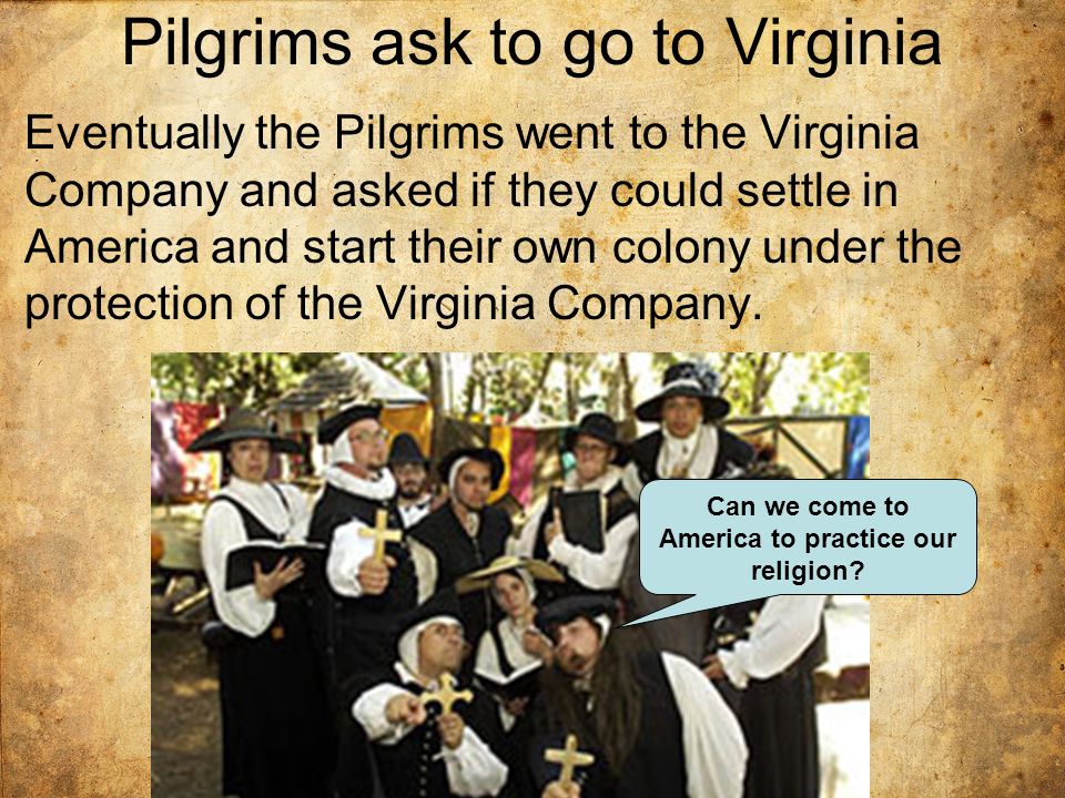 Pilgrims Try to Escape England The Pilgrims were a part of the Separatists.