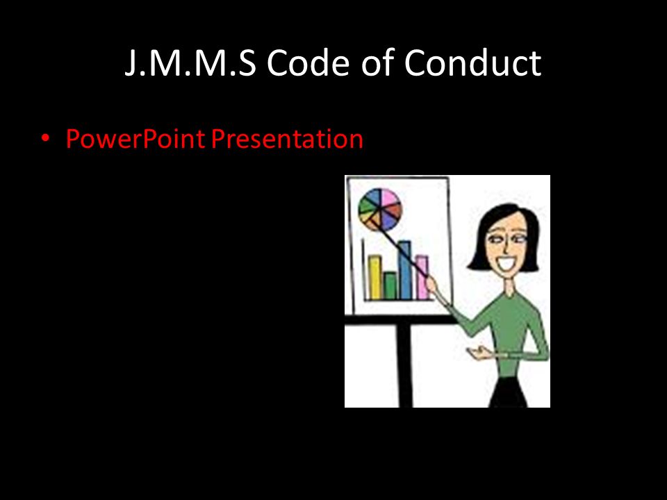 J.M.M.S Code of Conduct PowerPoint Presentation