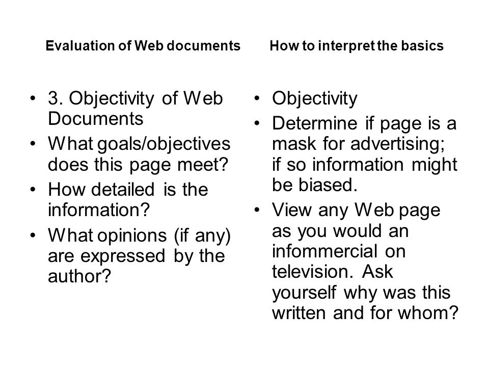 Evaluation of Web documents How to interpret the basics 3.