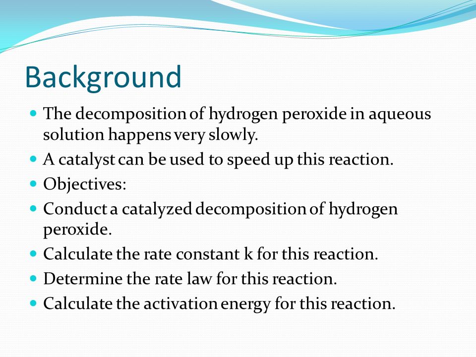 catalytic decomposition of hydrogen peroxide
