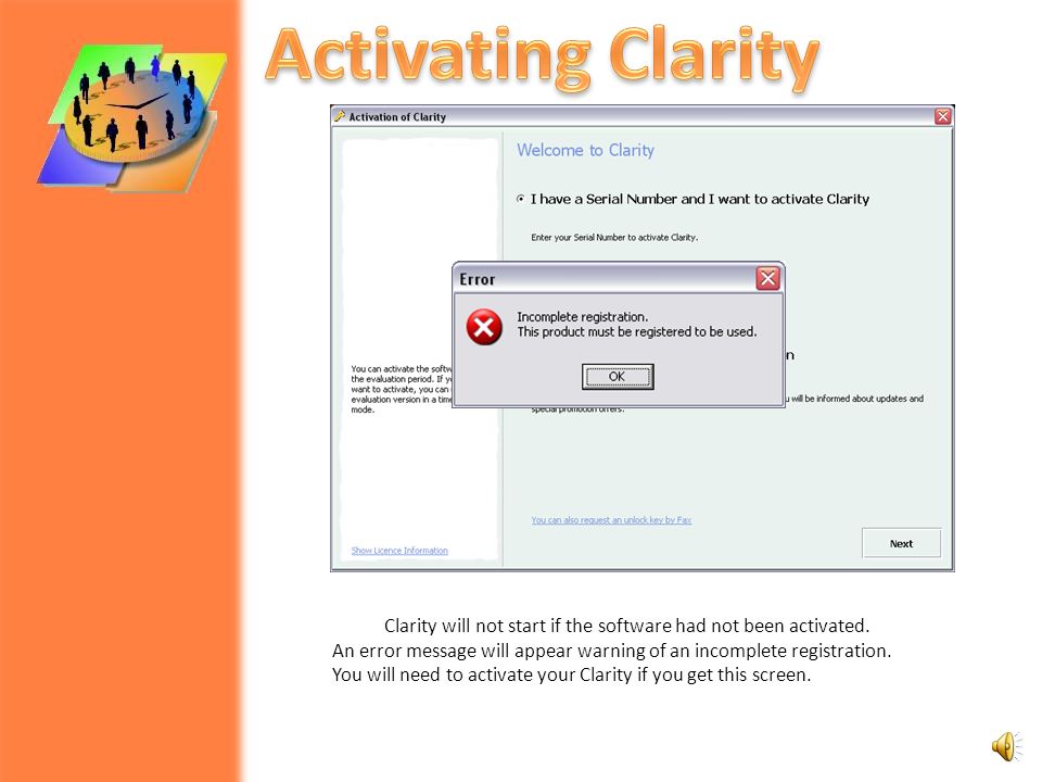 After you have installed Clarity you will need to activate the product.