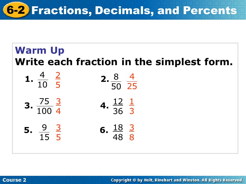 6 2 fractions decimals and percents course 2 warm up warm up 625 as a fraction in simplest form