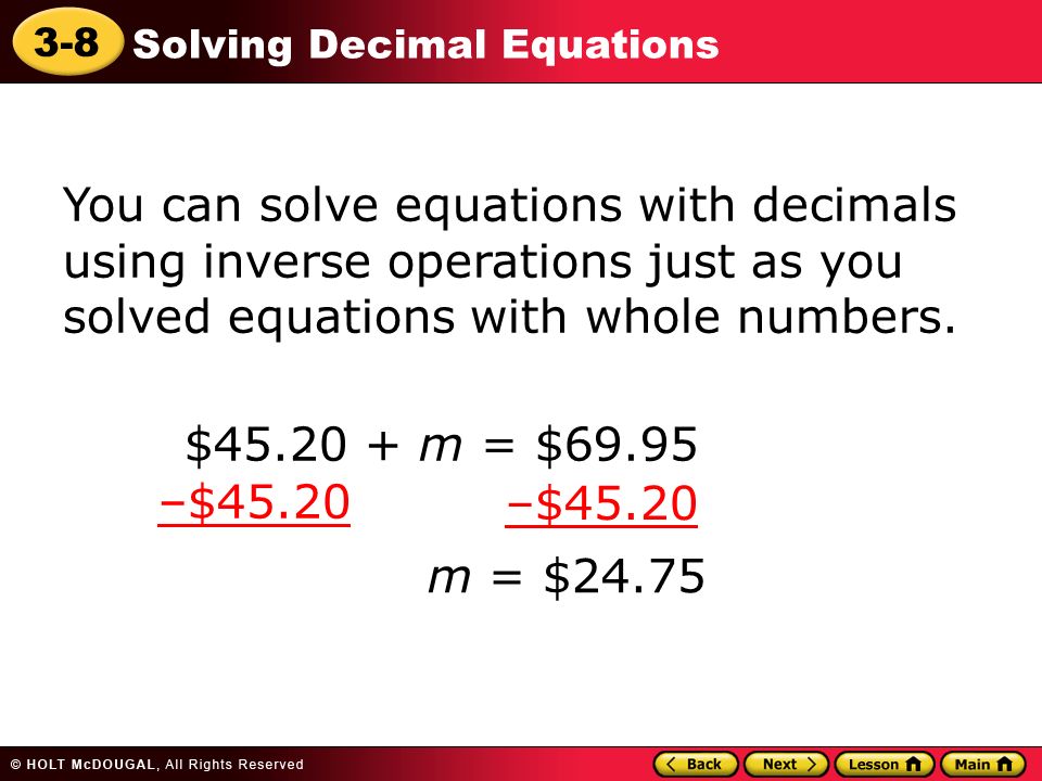 3 8 Solving Decimal Equations Learn To Solve Involving 3 8 Solving Decimal Equations You Can Solve With Decimals Using Inverse Operations Just