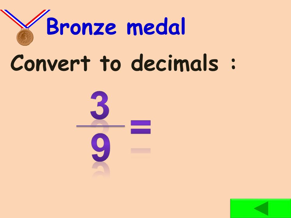 Convert to decimals : Rose