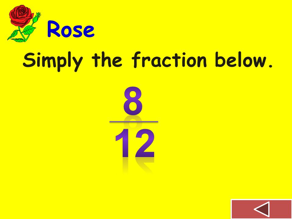 Simplify fractions Convert fractions to decimals Subtraction of decimals Addition of fractions Equivalent fractions