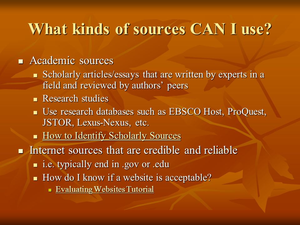 What kinds of sources CAN I use.