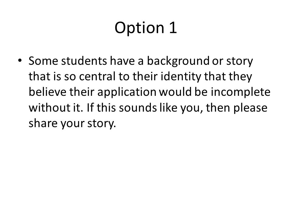 Common app essay examples option 1