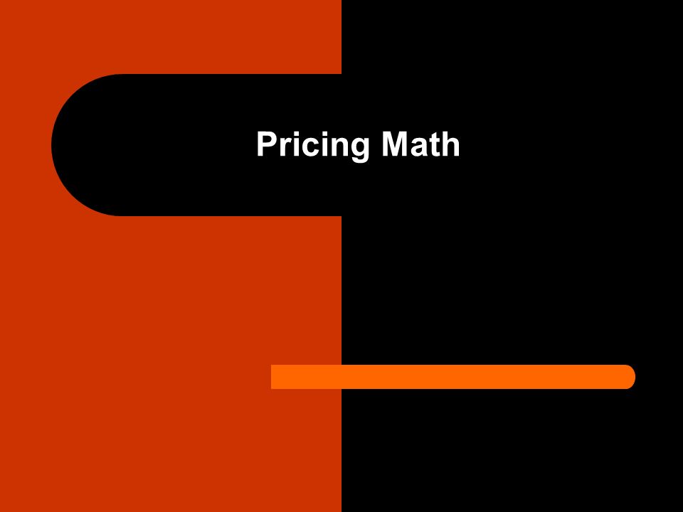 Pricing Math