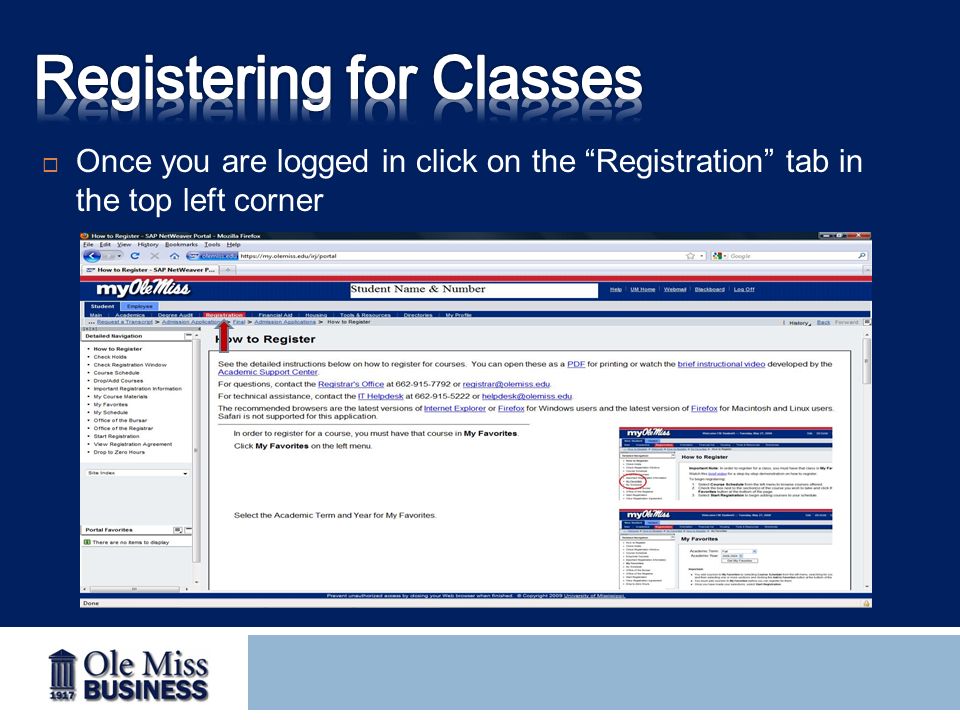  Once you are logged in click on the Registration tab in the top left corner