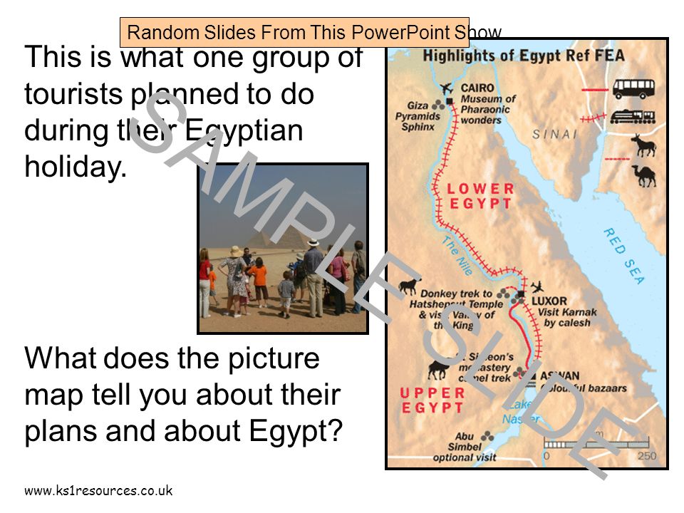 This is what one group of tourists planned to do during their Egyptian holiday.