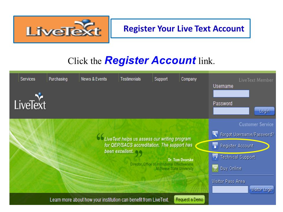 Before you can begin using Live Text, you must Register and Set Up Your Account.