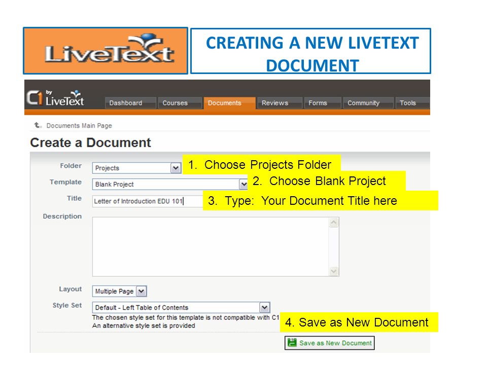 Click on NEW CREATING YOUR LIVETEXT DOCUMENT Documents NEW