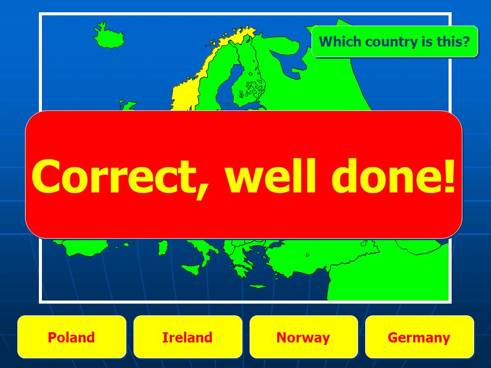 England The UK Greece Germany Which country is this Correct, well done!