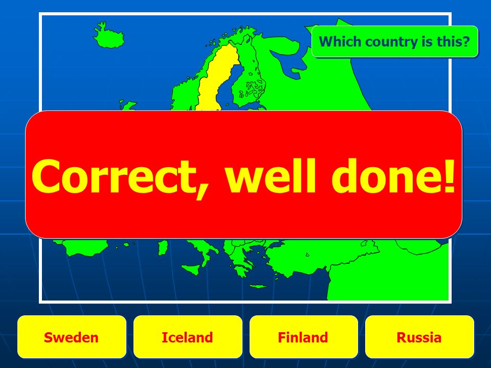 Poland Ireland Norway Germany Which country is this Correct, well done!