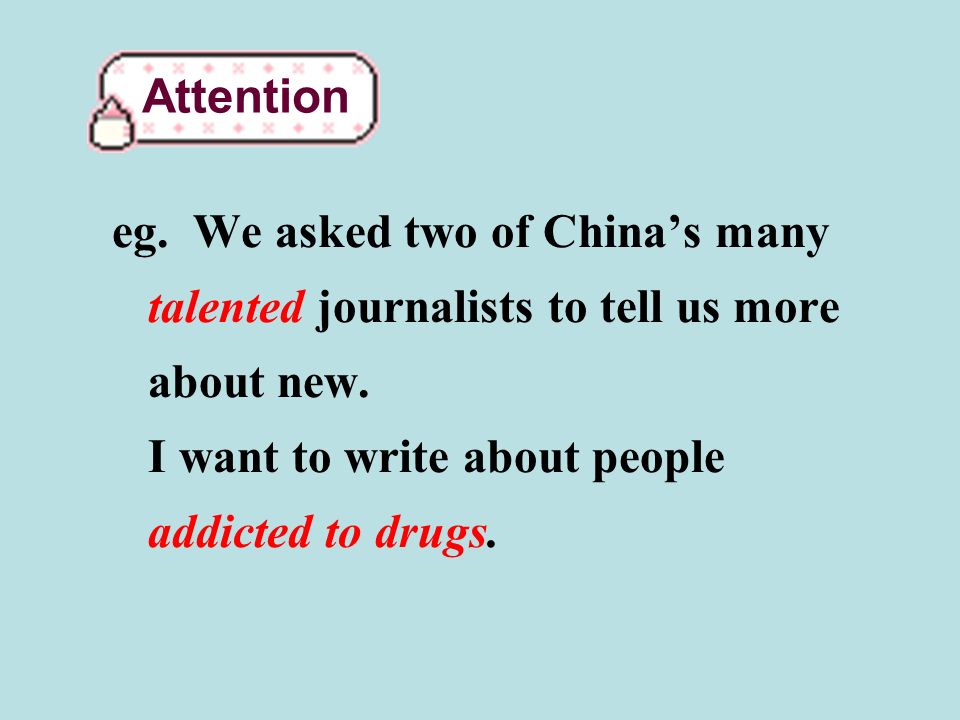 Attention eg. We asked two of China’s many talented journalists to tell us more about new.