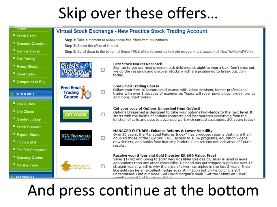 Skip over these offers… And press continue at the bottom