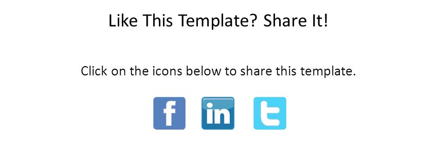 Like This Template Share It! Click on the icons below to share this template.