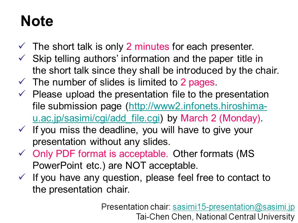 Note The short talk is only 2 minutes for each presenter.