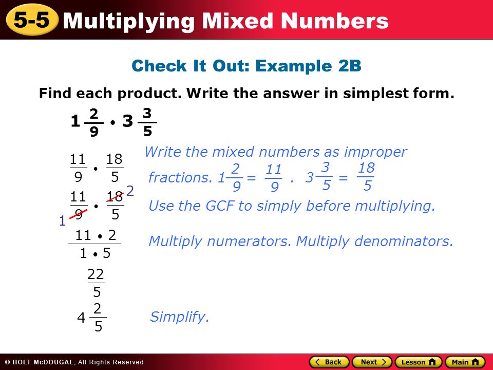 5-5 Multiplying Mixed Numbers Check It Out: Example 2B Find each product.