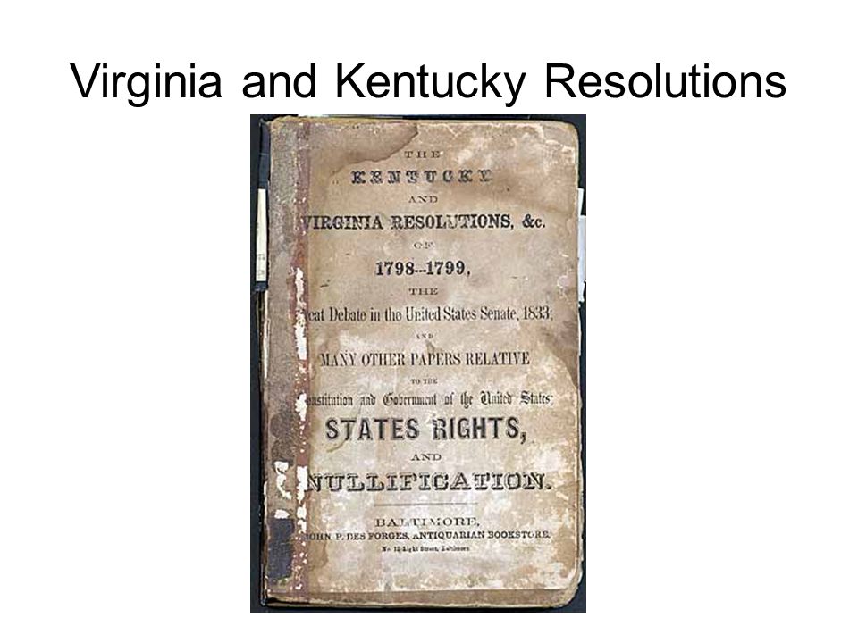 Virginia and Kentucky Resolutions