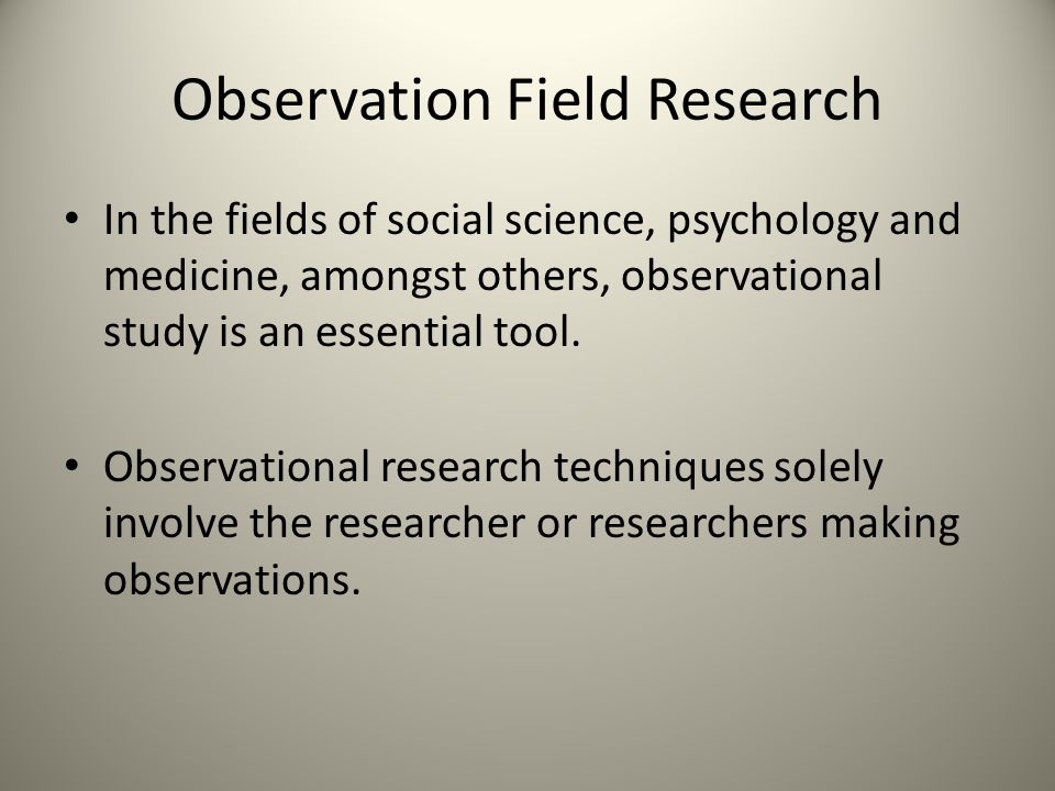 observation field study observation field study