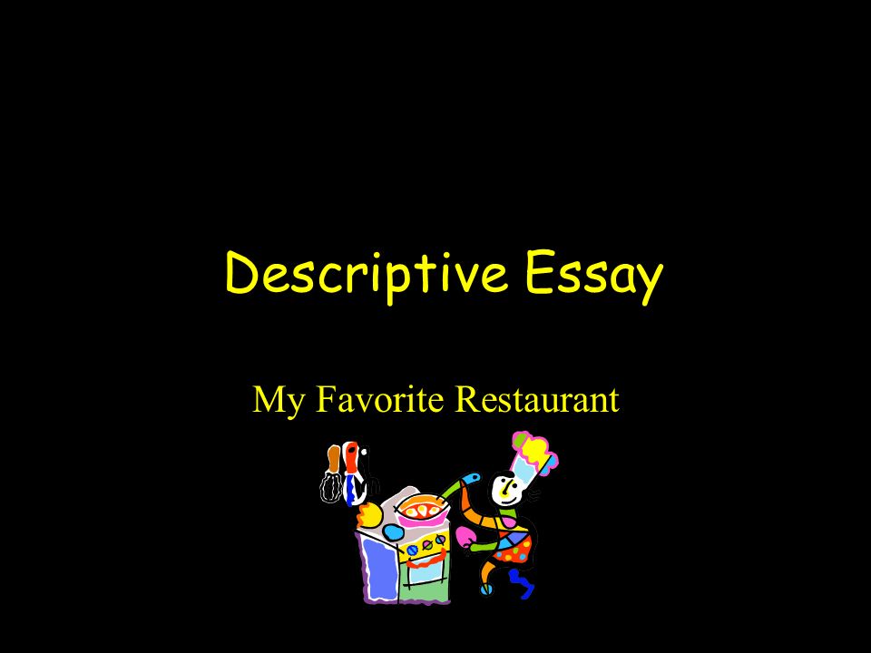 Describing Restaurants Essay