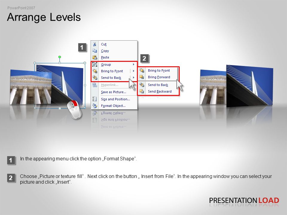 Arrange Levels PowerPoint In the appearing menu click the option „Format Shape .